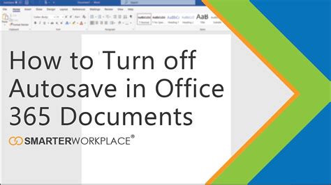 turn off autosave in office 365